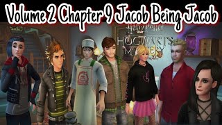 Volume 2 Chapter 9 Jacob Being Jacob Harry Potter Hogwarts Mystery