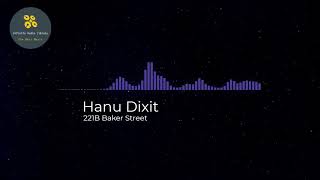 🎧Hanu Dixit - 221B Baker Street [  Copyright FREE Music]