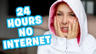 24 Hours With No Internet