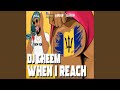 When I Reach Feat Doubleaapproved mp3