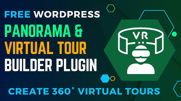Free 360 Panorama and Virtual Tour Builder Plugin For WordPress | WPVR Plugin Review