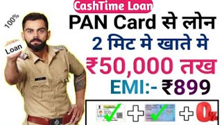 Instant Personal loan CashTime Loan App Online loan Pan+Aadhar card without income proof screenshot 3