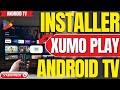 Comment Installer Xumo Play Sur Android TV Sans Play Store (Tutoriel 2026)