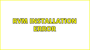 Ubuntu: RVM Installation error (2 Solutions!!)