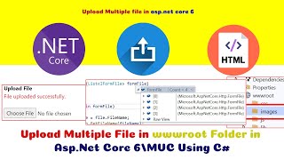 Upload Multiple File To wwwroot Folder in  Core 6/MVC Using 