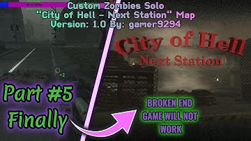 Custom Zombies Solo▐ "City of Hell - Next Station" Map Part #5 Finally