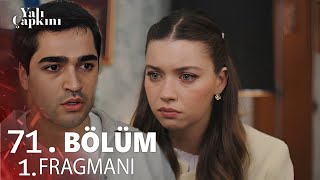 Yalı çapkını 71. Bölüm 1. Fragman | Ferit Seyranın Öleceğini Öğreniyor !