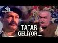 Tatar Ramazan Sürgünde - TATAR GELİYOR!