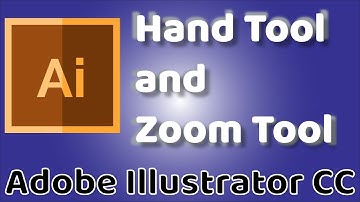 Hand Tool and Zoom Tool - Adobe Illustrator CC 2019