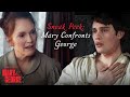 Sneak Peek - Mary Confronts George