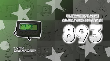 Ultimately Large Object Viewer Voting [Part 893]