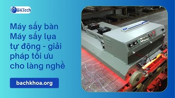 Máy Sấy Chạy Bàn Tự Động, Máy Sấy In Lụa, In Lưới - Máy Sấy, Băng Tải Sấy | BachKhoaTech