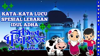Gambar Kata-kata Lucu Spesial Lebaran Idul Adha
