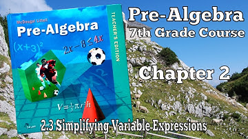 2.3 Simplifying Variable Expressions