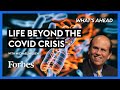 Life Beyond The Covid Crisis: A Conversation With Michael Milken - Steve Forbes | Forbes