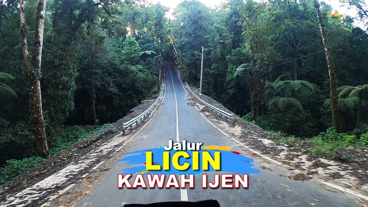 Jalur LICIN LUAR BIASA INDAH !!! Banyuwangi ke KAWAH Ijen lewat LICIN