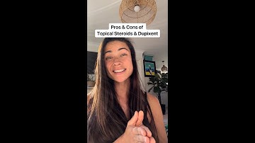 The Pros & Cons of Topical Steroids & Dupixent