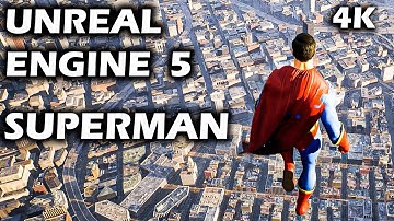 REALISTIC OPEN WORLD UNREAL ENGINE 5 SUPERMAN TECH DEMO PC 4K RTX 3080TI