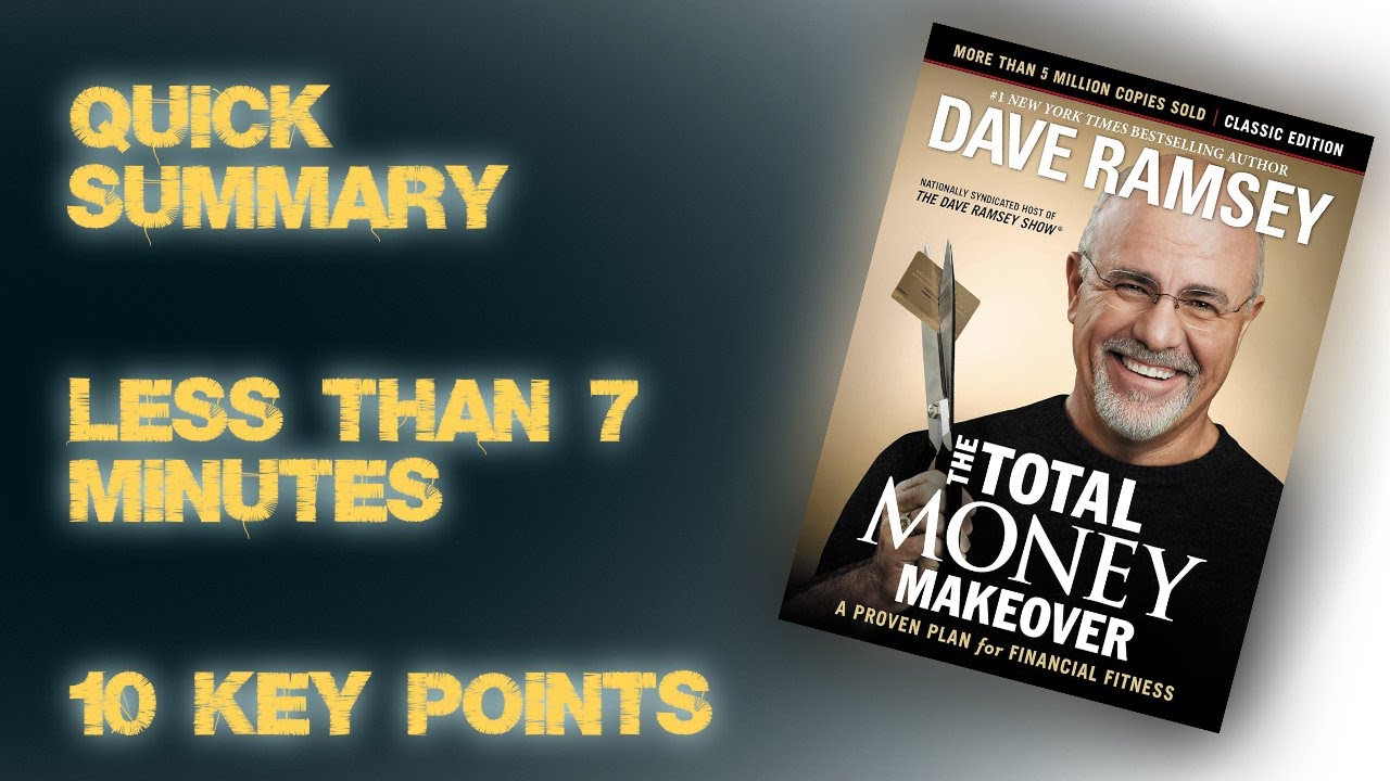 The Total Money Makeover by Dave Ramsey - YouTube