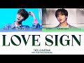 NCT TAEIL & HAECHAN - 'LOVE SIGN' LYRICS COLOR CODED [HAN/ROM/ENG]