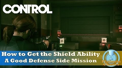 How to Get the Shield Ability - A Good Defense Side Mission - Control