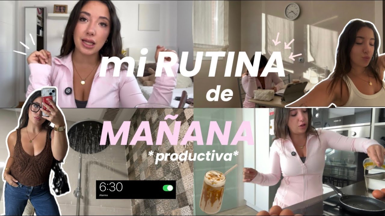 MI RUTINA DE MAÑANA PRODUCTIVA ☕️✨🎧 | organización, hábitos, desayuno, maquillaje diario…