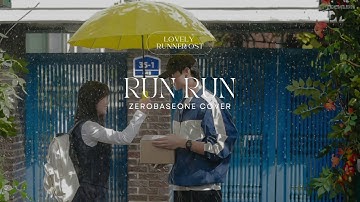 [VIETSUB + LYRICS] ZB1 Cover - Run Run (Lovely Runner OST) | The Seasons: Artist with ZICO