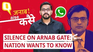 Analysis | Arnab Goswami's Leaked Chats, TRP Scam: Why's Government, Media Still Silent? | The Quint