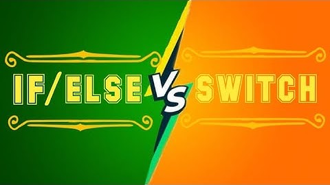 difference between if/else and switch || difference between if else and switch statement in java
