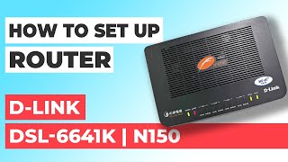 ✅ How to Set Up D-Link DSL-6641K | How to Setup D-Link N150 DSL-6641K WiFi Router