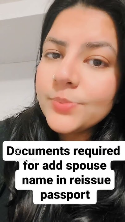 Documents Required For Add Spouse Name In Reissue Passport documents-required-for-add-spouse-name-in-reissue-passport