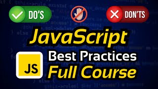 ⚠️JavaScript Best Practices FULL COURSE 🚩⚡️ Net Worth