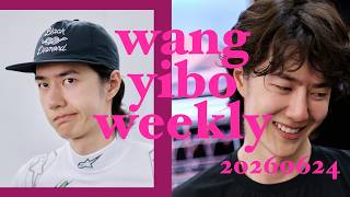 wang yibo weekly 20260624