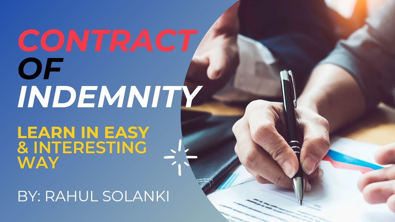 Contract of Indemnity Rights of Indemnity Holder When Does