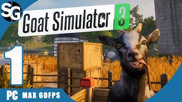Goat Simulator 3 Gameplay (No Commentary) | Part 1