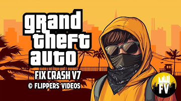 GTA FIX CRASH V7 | WORKING IN ANY MODPACK OF F.V. | LEGIT | (GTA San Andreas Android)