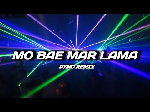 MO BAE MAR LAMA ! ( DYMO REMIX ) NEW 2026 