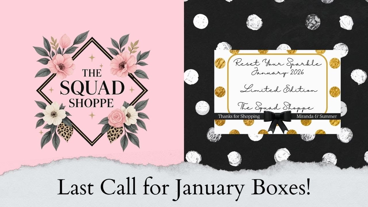 Quick Announcement from The Squad Shoppe