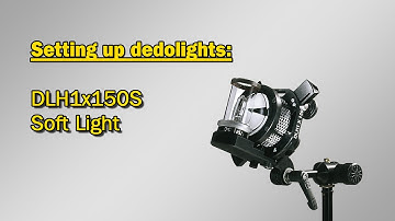 Setting up dedolights: DLH1x150S soft light