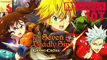 The Seven Deadly Sins | Android Gameplay | OnePlus 10T 16/256 Snapdragon 8+Gen1 | Max Settings