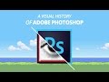 From 1.0 to CC 2017: A Visual History of Adobe Photoshop