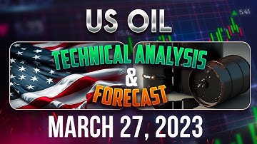 Latest USOIL Forecast and Technical Analysis for March 27, 2023, FX Pip Collector