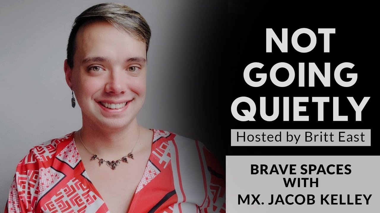 Brave Spaces with Mx. Jacob Kelley