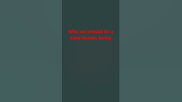 Why we should be a kind human being #kind#kindness#greatful#happykid#thankful#kid#proud#shorts