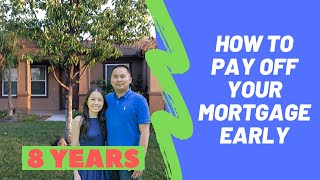 How To Pay Off Your Home Early  I Paid Off My House In 8 years  NO HELOC!