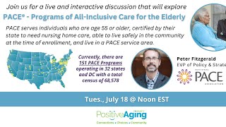 PACE®  Programs of AllInclusive Care for the Elderly