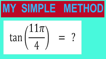 Find   trigonometry angle         tan⁡(11π/4)    =   ?