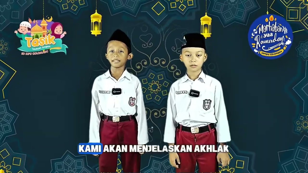Tasik Kelas 4A || Adab dan Akhlaq Saat Berpuasa