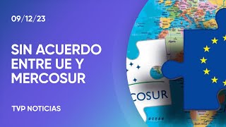 MercosurUnión Europea: ¿por qué fracasó el acuerdo?