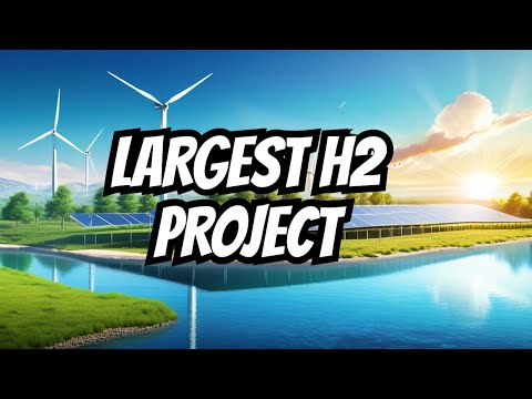 The World's Largest Green Hydrogen Project: Shaping Our Energy Future